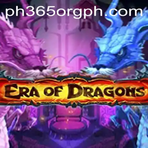Discover EraOfDragons: The Ultimate Gaming Experience with ph365 org