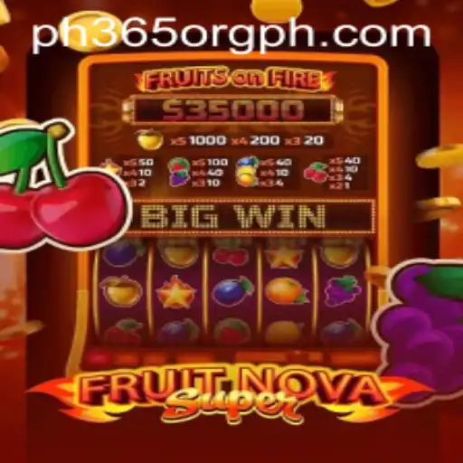 Exploring FruitNovaSuper: A Slot Game Extravaganza from ph365 org